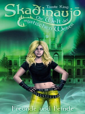 cover image of Skadinaujo--Die Welt der mystischen Wesen
